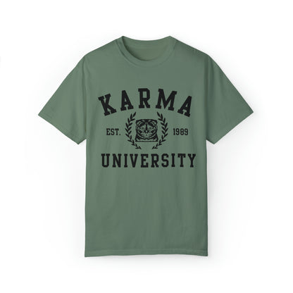 Karma Comfort Colors Shirt