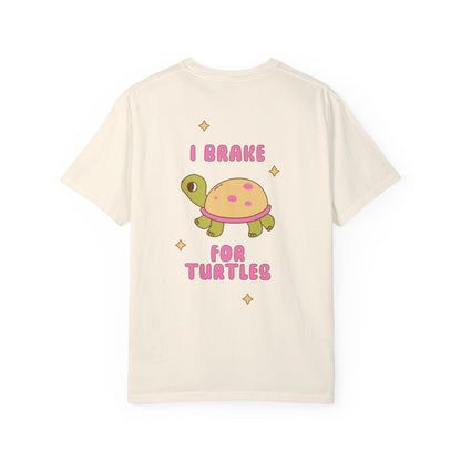 I Brake For Turtles Comfort Colors Shirt