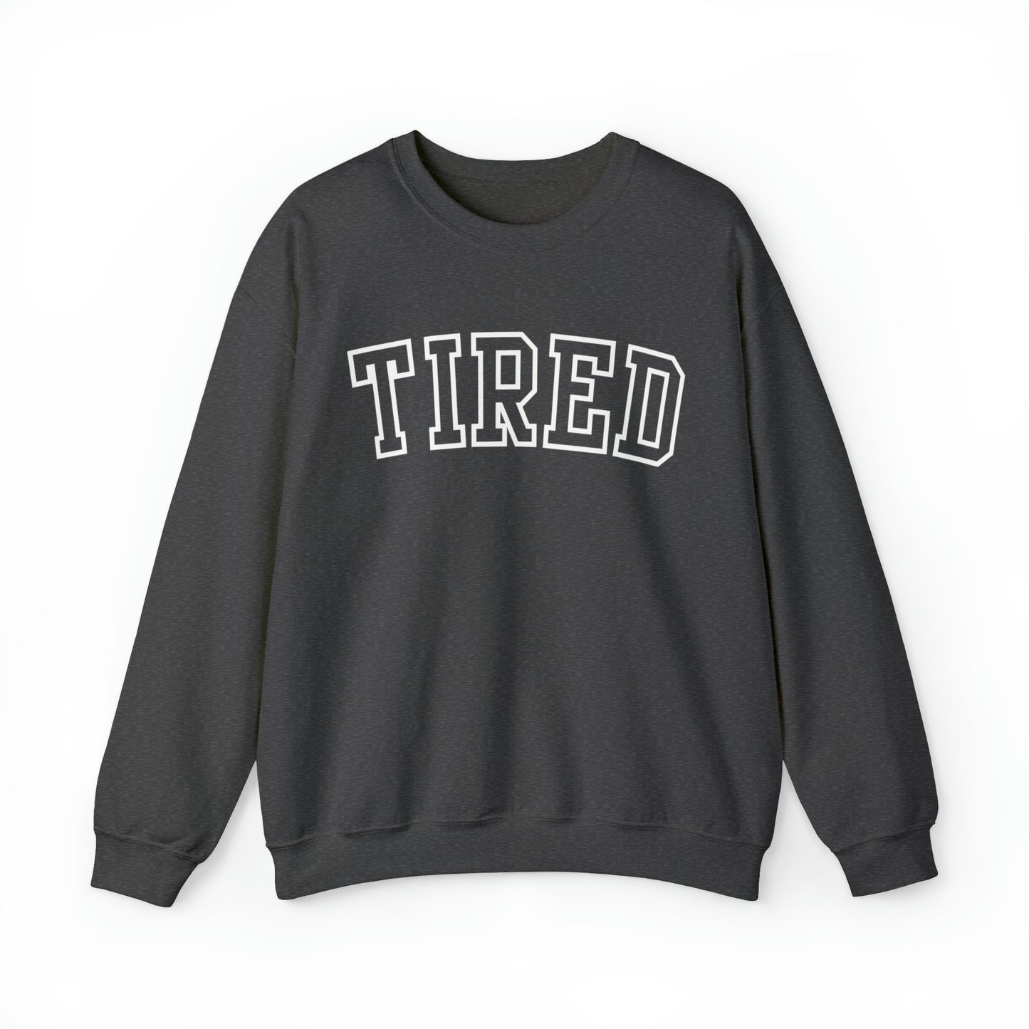 Tired Varsity Letter Sweatshirt