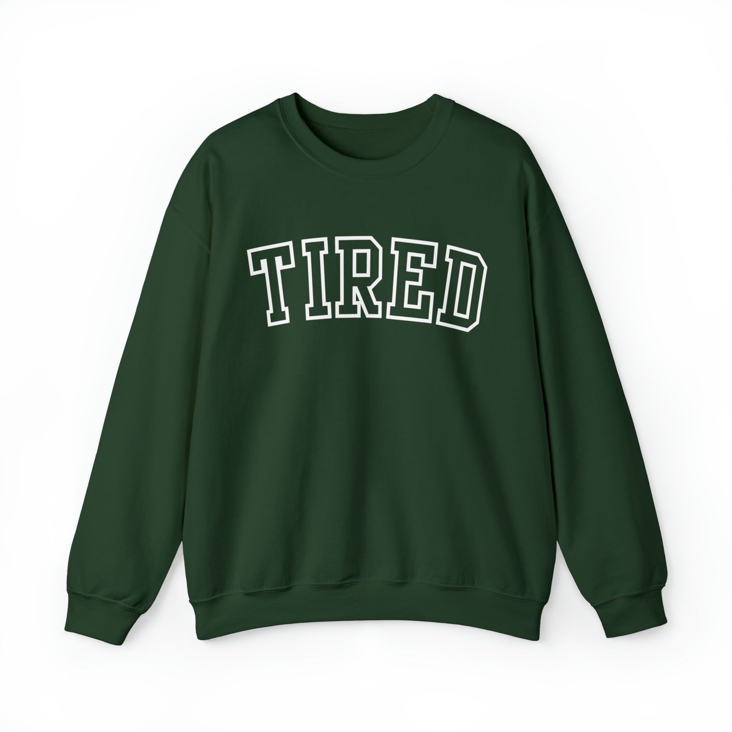 Tired Varsity Letter Sweatshirt