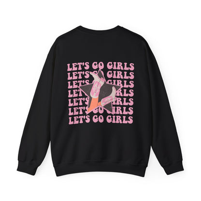 Let's Go Girls Cowgirl Sweatshirt