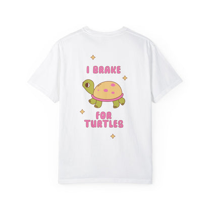 I Brake For Turtles Comfort Colors Shirt