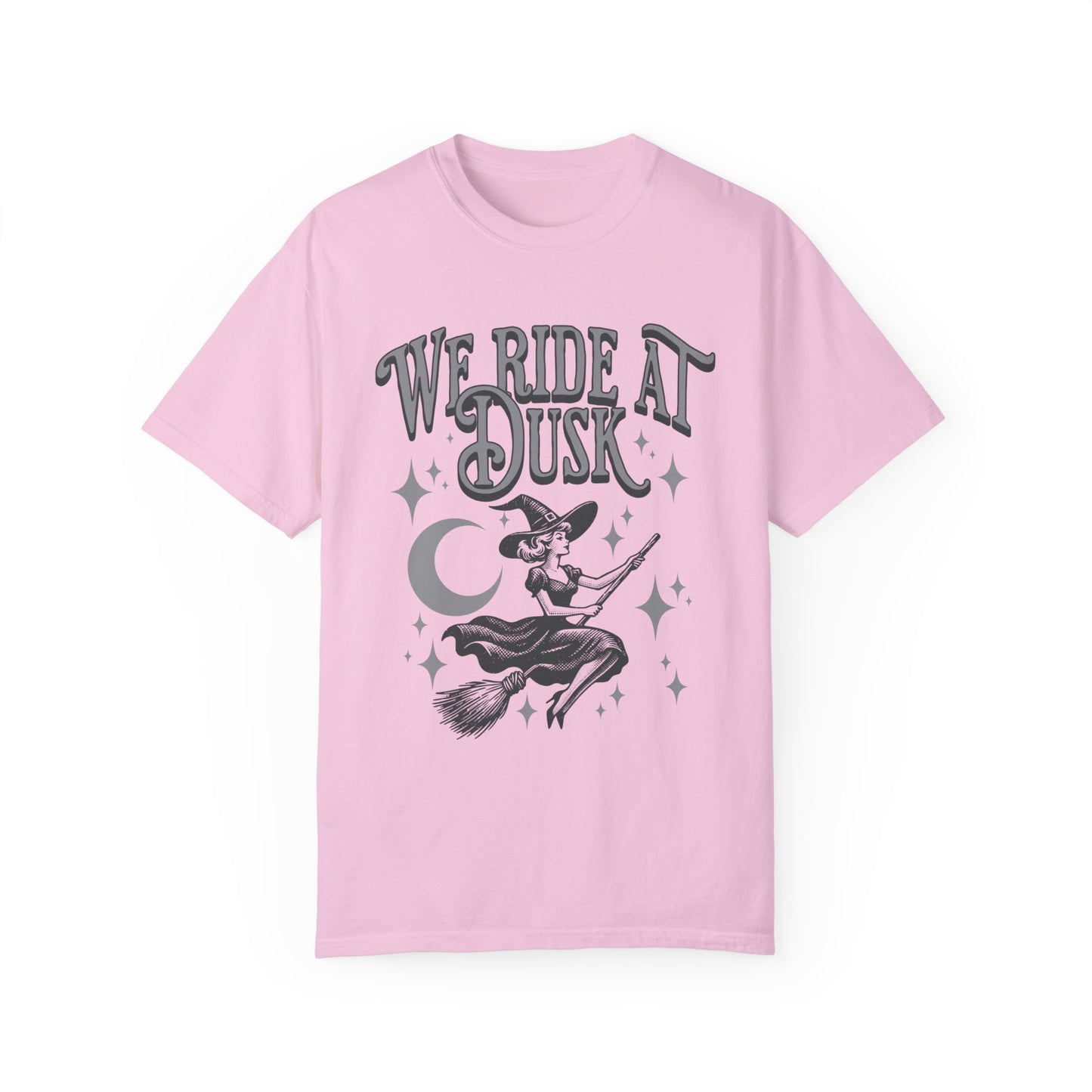 Comfort Colors We Ride At Dusk T-Shirt