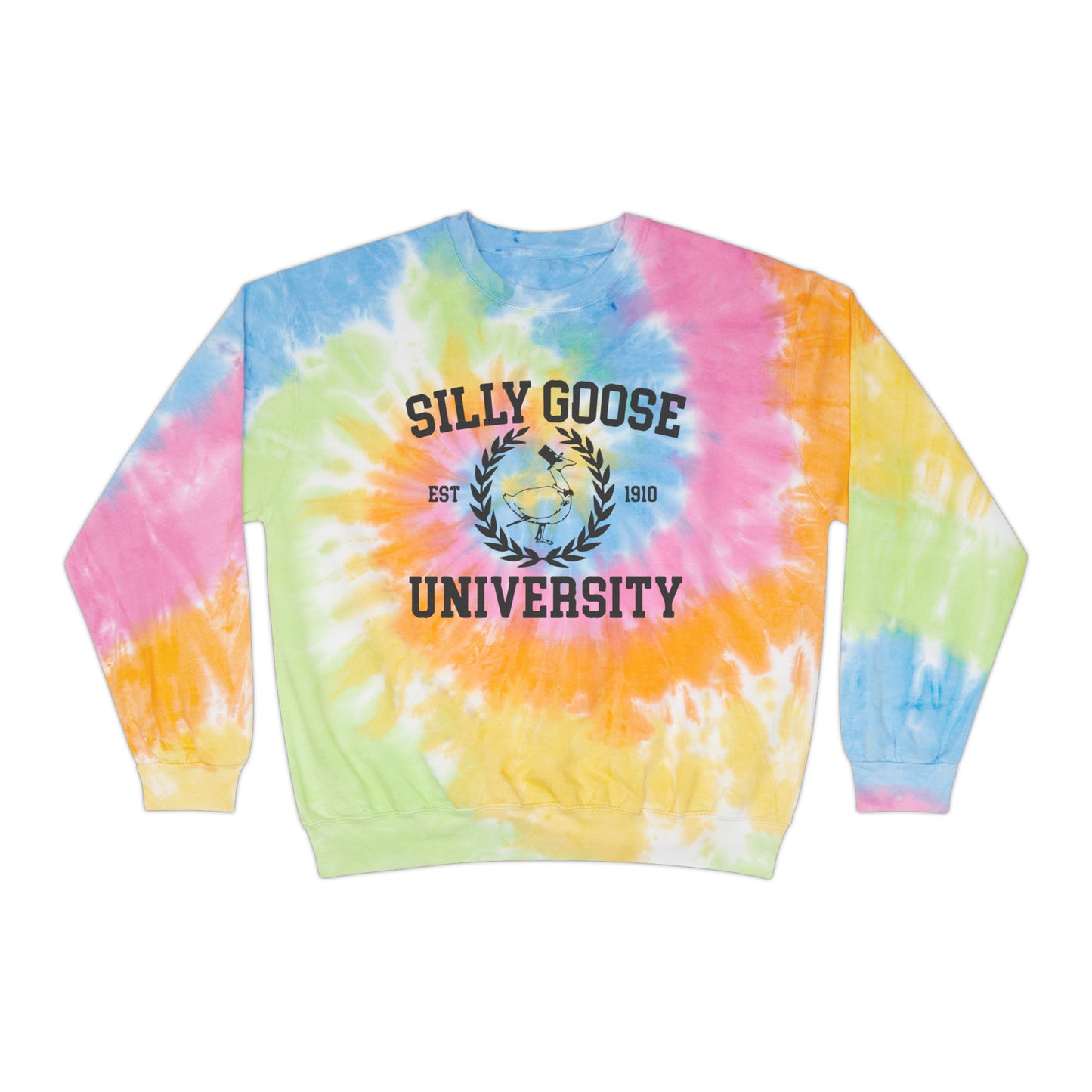 Tie Dye Silly Goose University Sweatshirt