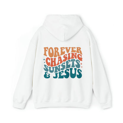 Forever Chasing Sunsets and Jesus Hoodie