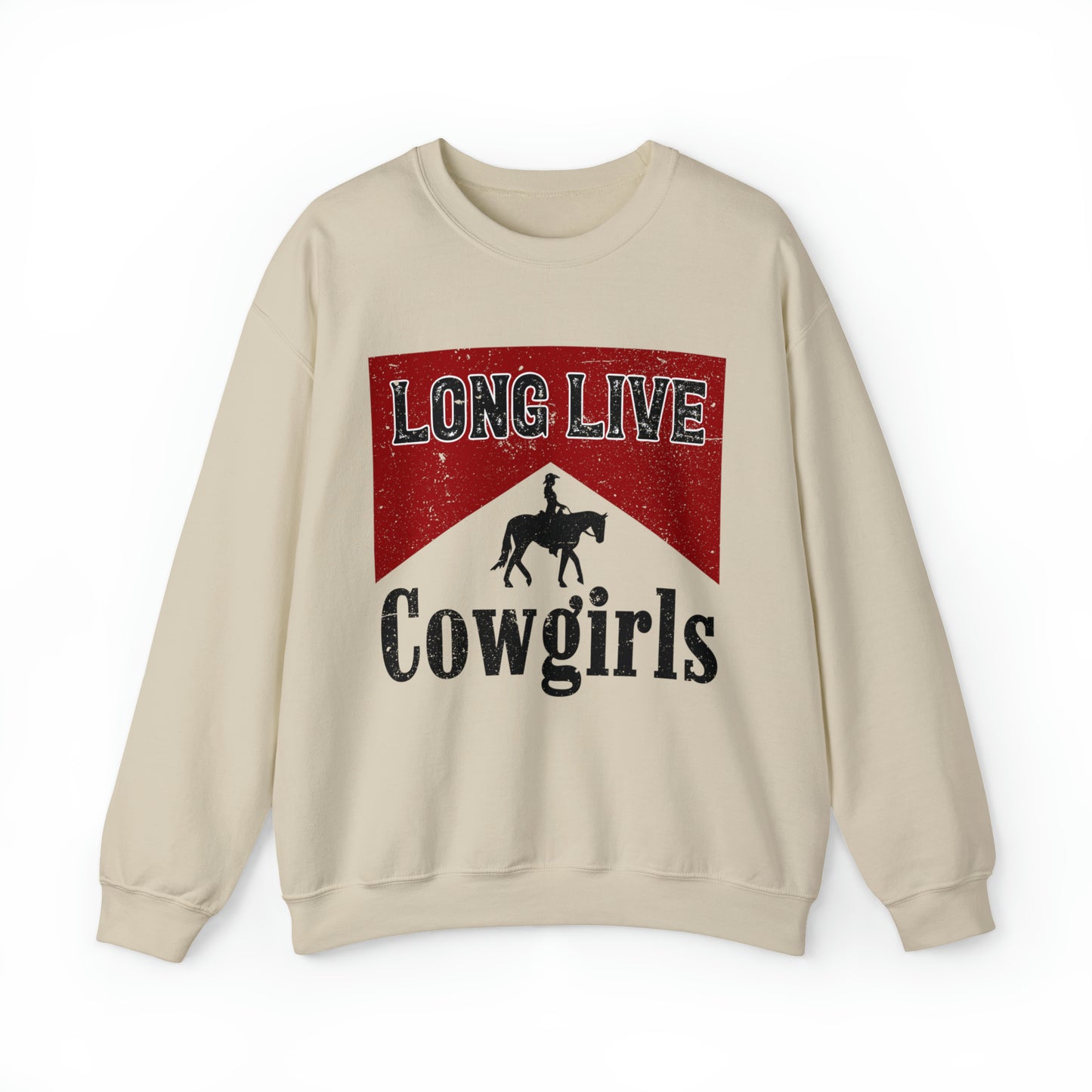 Long Live Cowgirls Sweatshirt