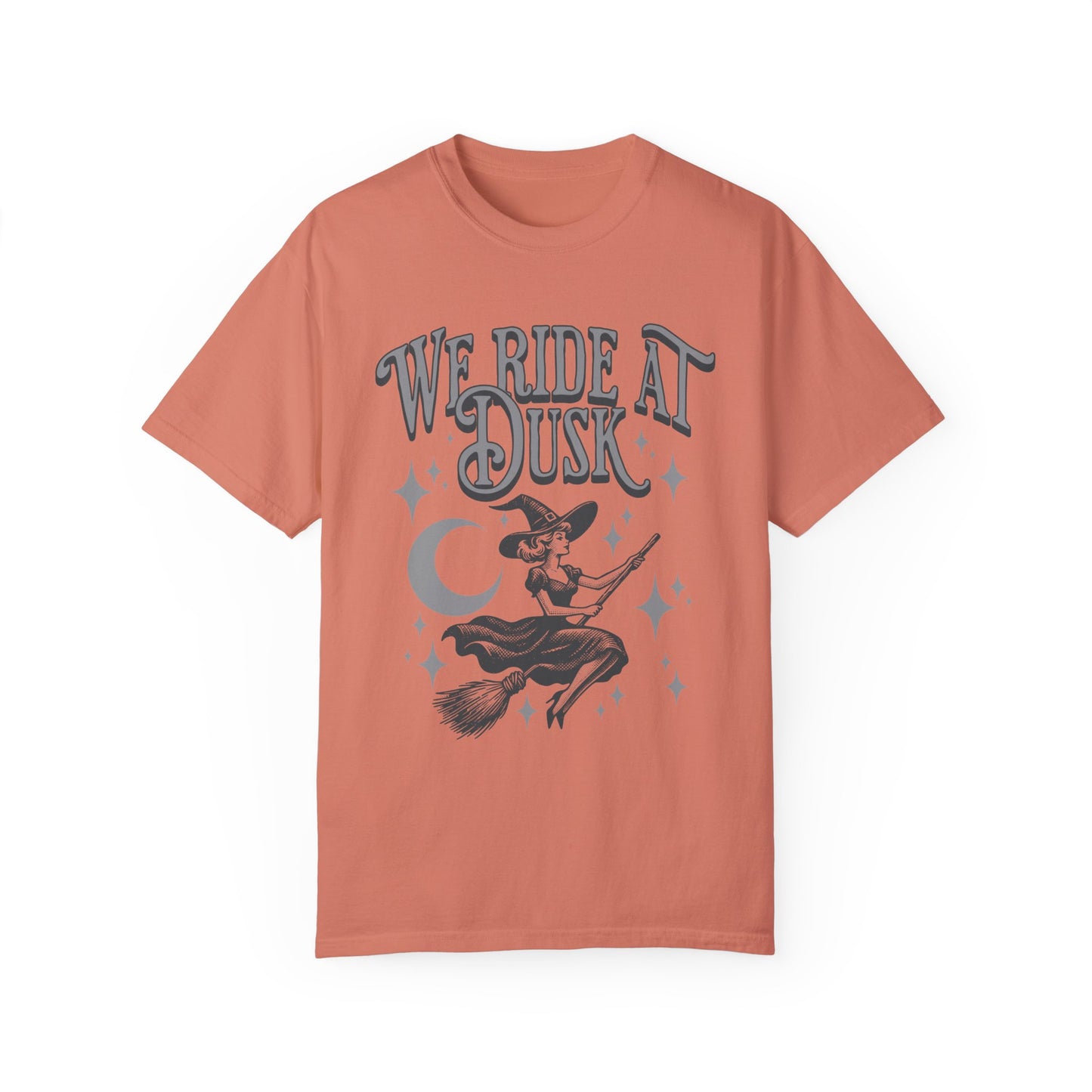 Comfort Colors We Ride At Dusk T-Shirt