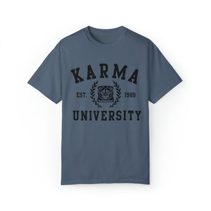 Karma Comfort Colors Shirt