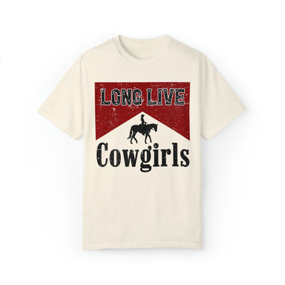 Long Live Cowgirls Comfort Shirt