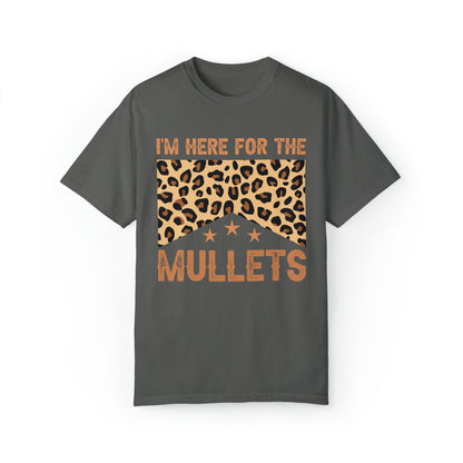 Here for the Mullets Shirt