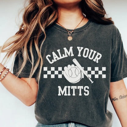 Comfort Colors Calm Your Mitts Baseball Shirt