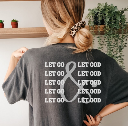 Comfort Colors Let Go, Let God Shirt