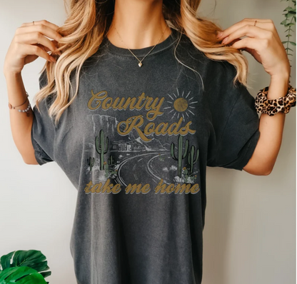 Country Roads Take Me Home Shirt