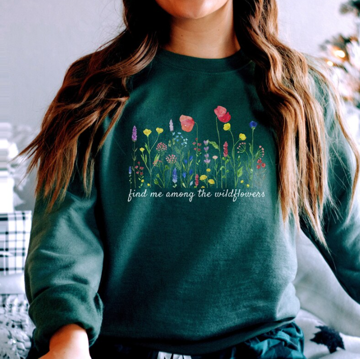 Among The Wildflowers Sweatshirt