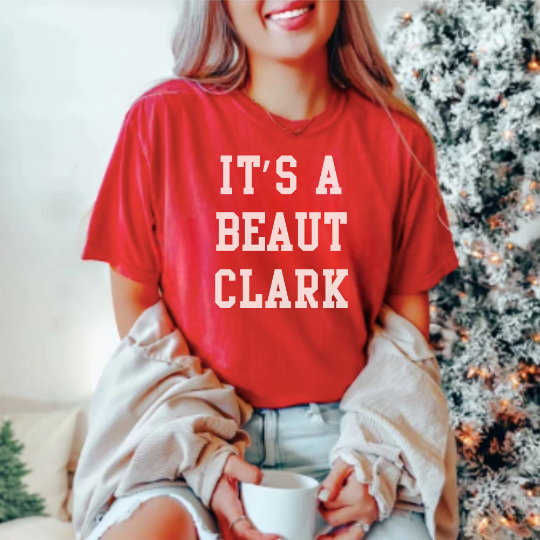 It's A Beaut Clark Comfort Colors Shirt