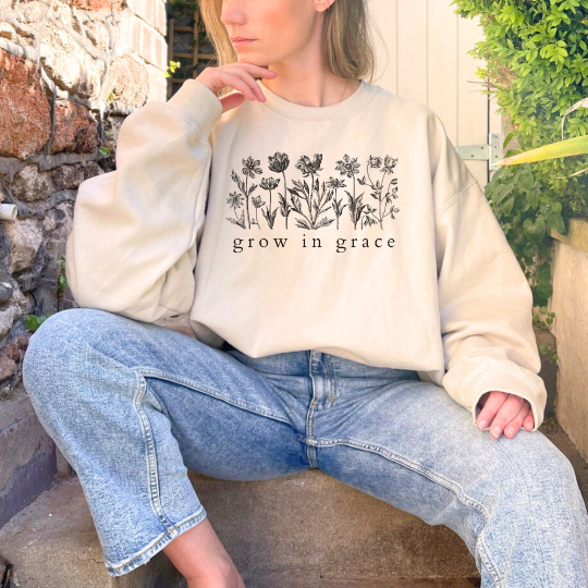 Grow in Grace Sweatshirt