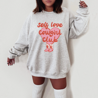 Self Love Cowgirl Club Sweatshirt