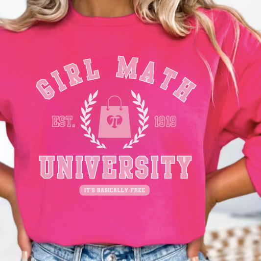 Girl Math University Sweatshirt