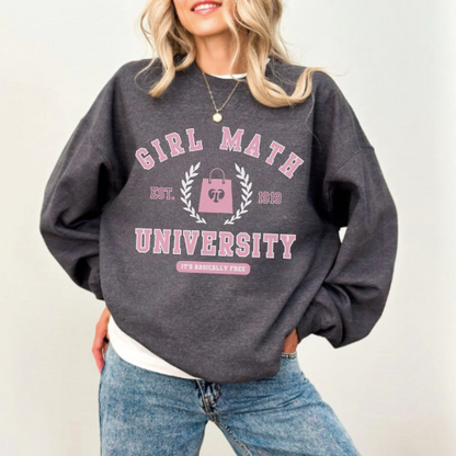 Girl Math University Sweatshirt