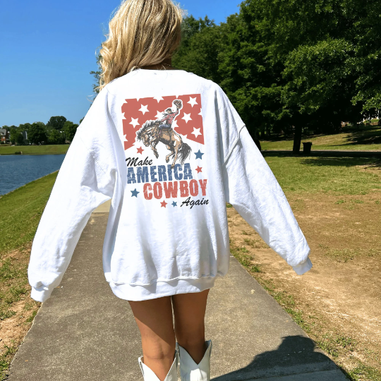 Make America Cowboy Again Sweatshirt