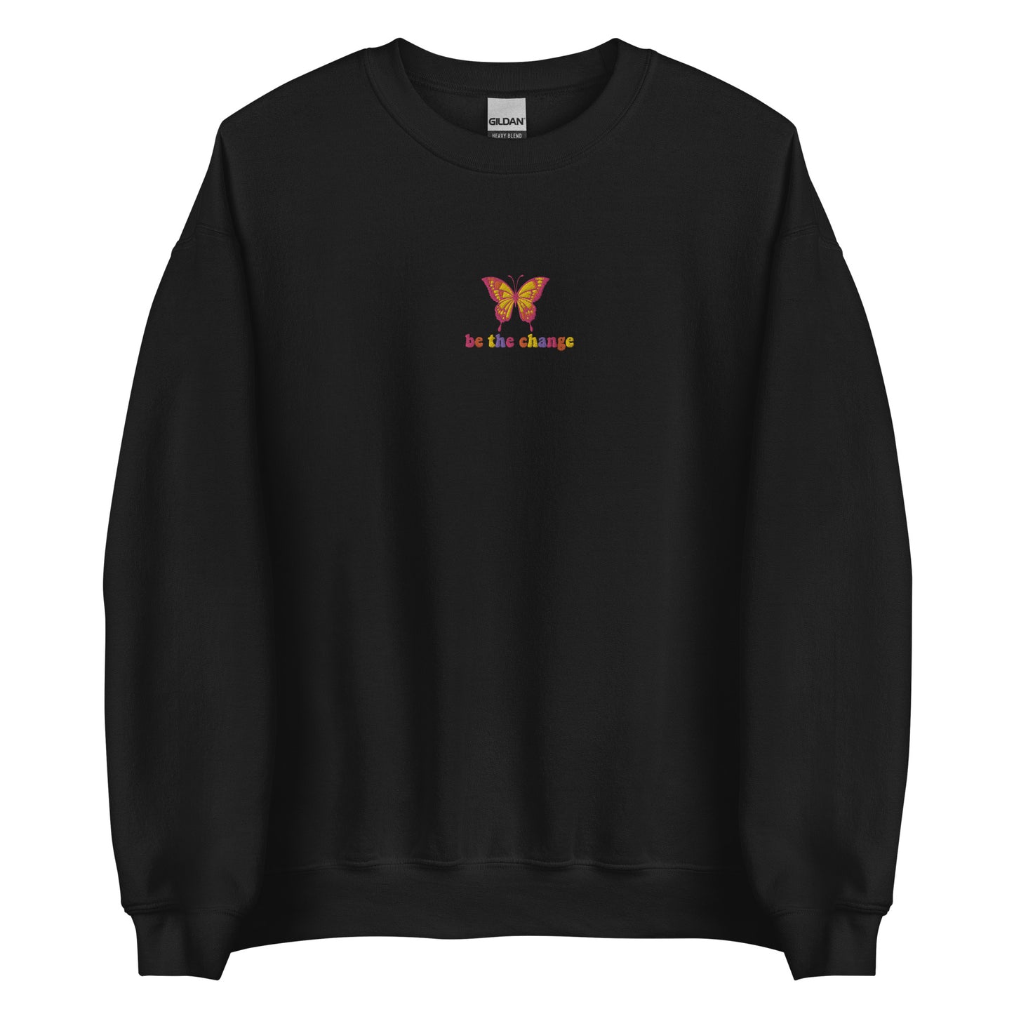 Embroidered Be The Change Butterfly Sweatshirt