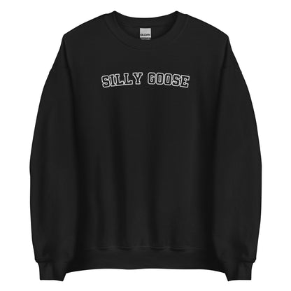 Embroidered Silly Goose Varsity Style Sweatshirt