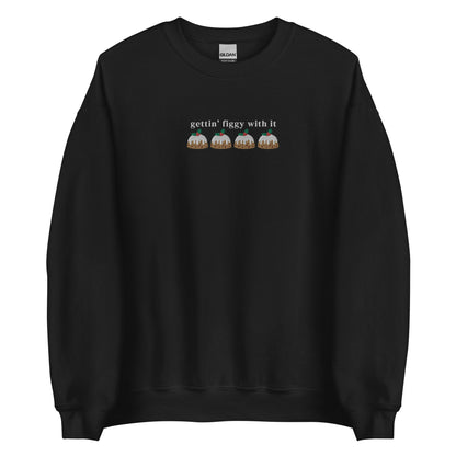 Embroidered Gettin Figgy With It Christmas Pudding Sweatshirt