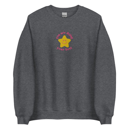 Embroidered Star You Are Doing Your Best Sweatshirt