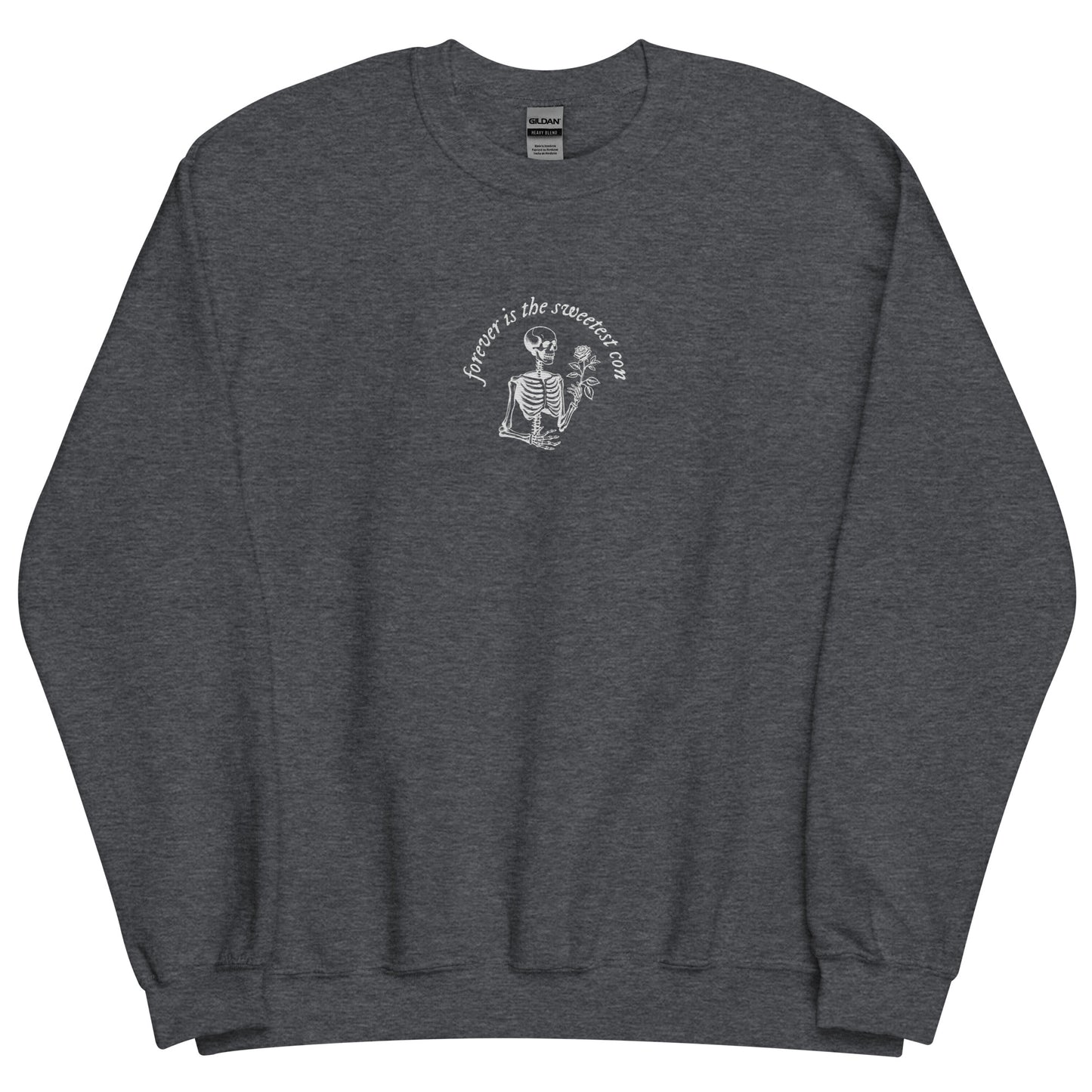 Embroidered Forever Is the Sweetest Con Sweatshirt