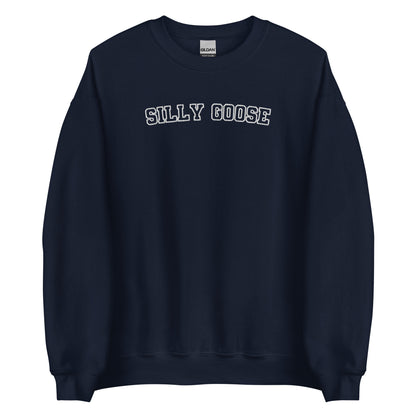 Embroidered Silly Goose Varsity Style Sweatshirt