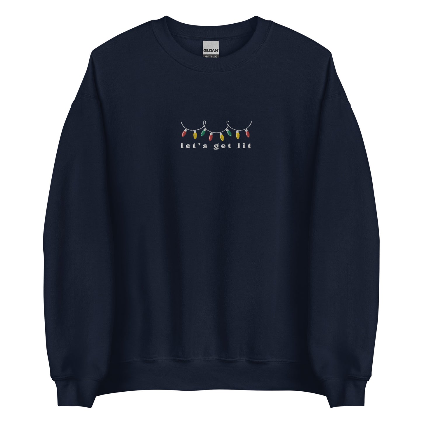 Embroidered Let's Get Lit Christmas Lights Sweatshirt