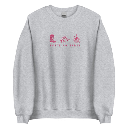 Embroidered Let's Go Girls Sweatshirt