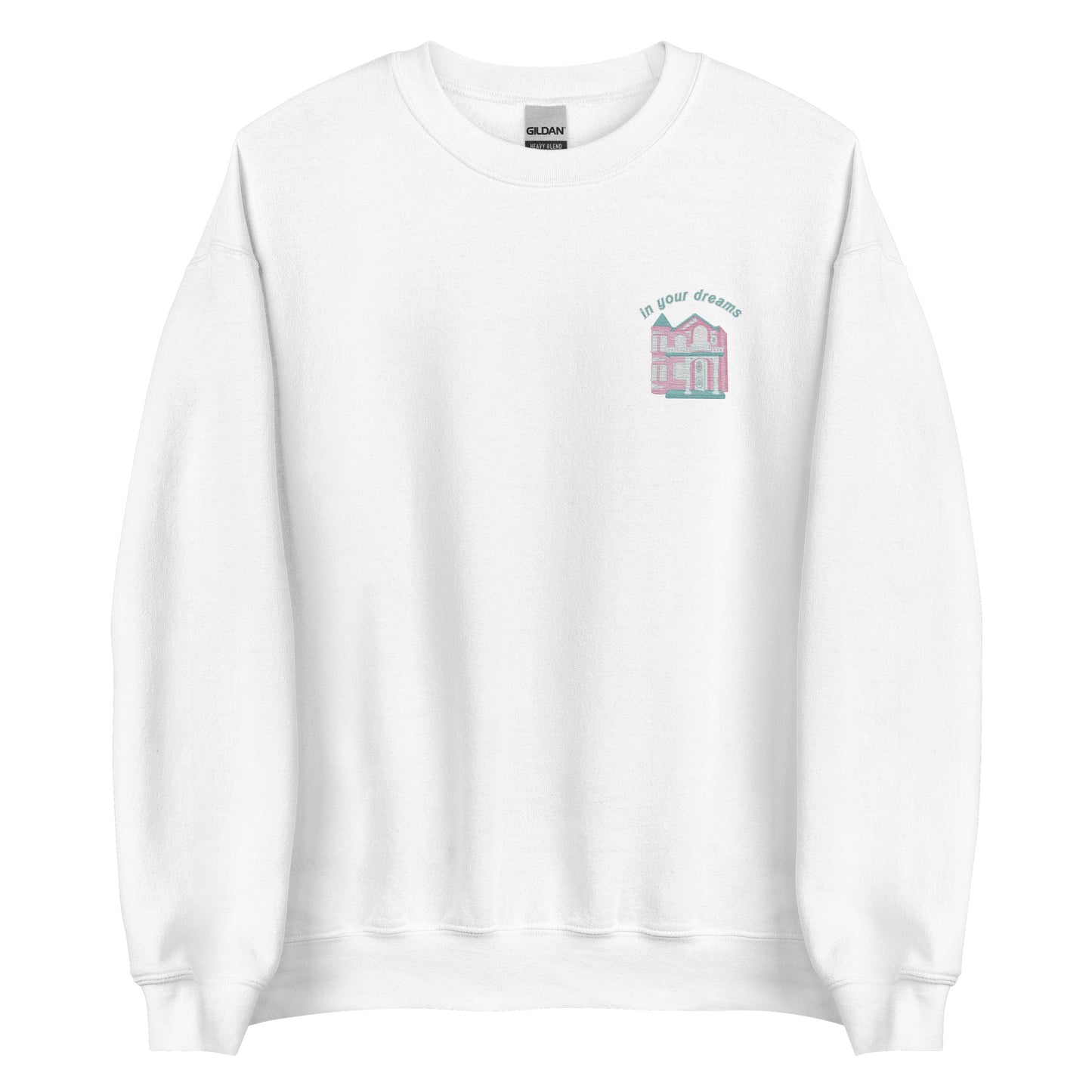 Embroidered In Your Dreams Y2K Dreamhouse Sweatshirt