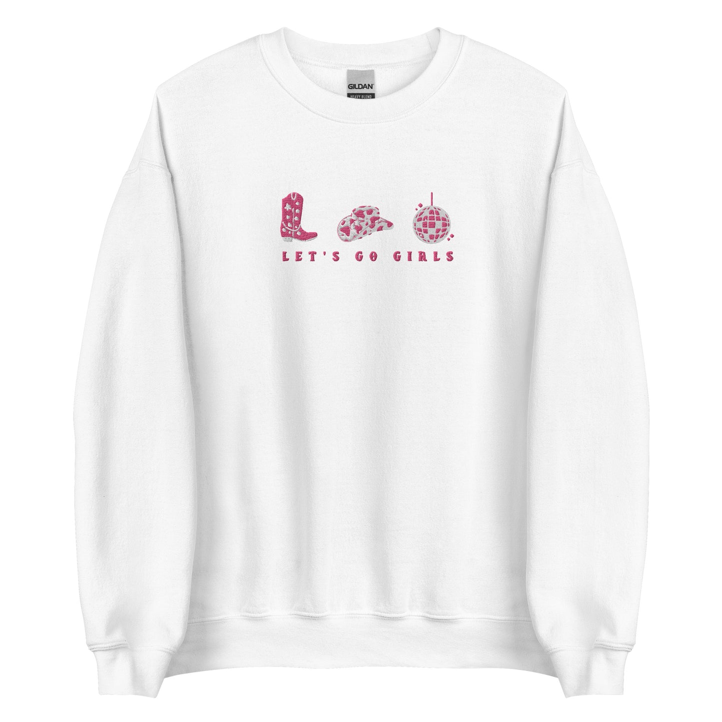 Embroidered Let's Go Girls Sweatshirt