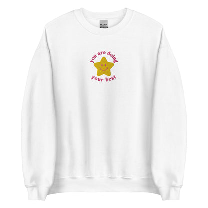 Embroidered Star You Are Doing Your Best Sweatshirt